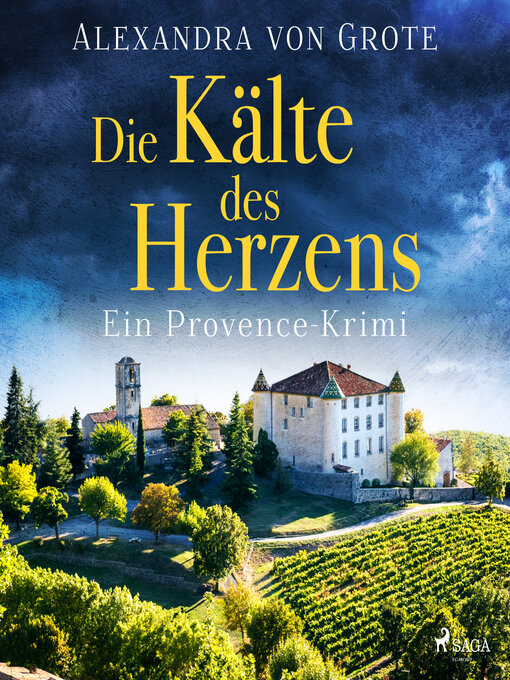 Title details for Die Kälte des Herzens by Alexandra von Grote - Available